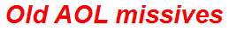 Old AOL missives