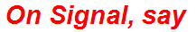 On Signal, say