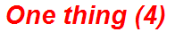 One thing (4)