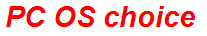 PC OS choice