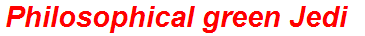Philosophical green Jedi