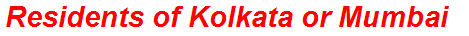 Residents of Kolkata or Mumbai