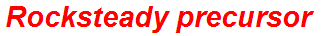 Rocksteady precursor