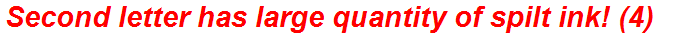 Second letter has large quantity of spilt ink! (4)
