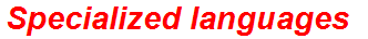 Specialized languages