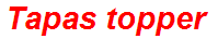 Tapas topper