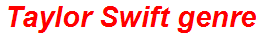 Taylor Swift genre