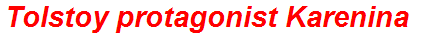 Tolstoy protagonist Karenina