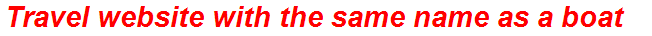 Travel website with the same name as a boat