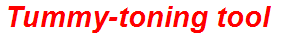 Tummy-toning tool