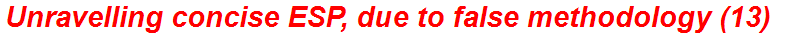 Unravelling concise ESP, due to false methodology (13)
