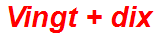 Vingt + dix