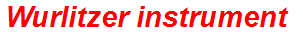 Wurlitzer instrument