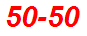 50-50