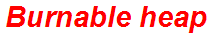 Burnable heap