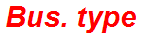 Bus. type