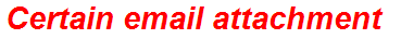 Certain email attachment