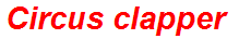 Circus clapper