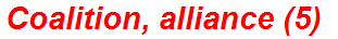Coalition, alliance (5)