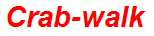 Crab-walk