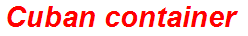 Cuban container
