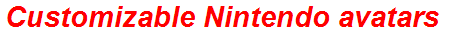 Customizable Nintendo avatars