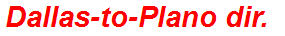 Dallas-to-Plano dir.
