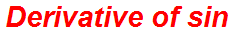 Derivative of sin