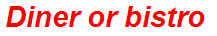 Diner or bistro