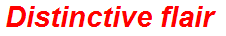 Distinctive flair