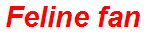Feline fan
