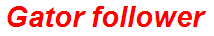 Gator follower