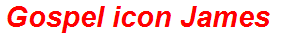 Gospel icon James