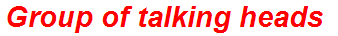 Group of talking heads