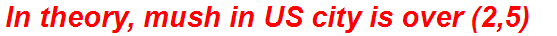 In theory, mush in US city is over (2,5)