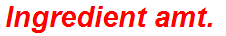 Ingredient amt.