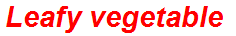 Leafy vegetable