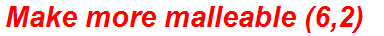 Make more malleable (6,2)