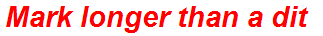 Mark longer than a dit