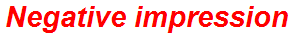 Negative impression