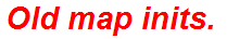 Old map inits.