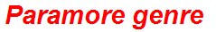 Paramore genre