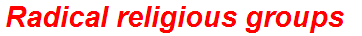 Radical religious groups