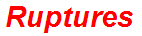 Ruptures