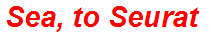 Sea, to Seurat