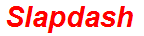 Slapdash