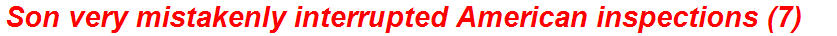 Son very mistakenly interrupted American inspections (7)