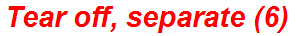 Tear off, separate (6)