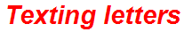 Texting letters