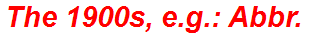 The 1900s, e.g.: Abbr.